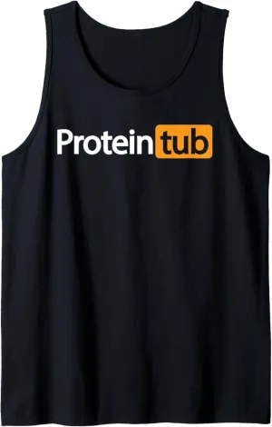 Funny Protein Tub Fun Adult Humor Joke Workout Fitness Gym Tank Top