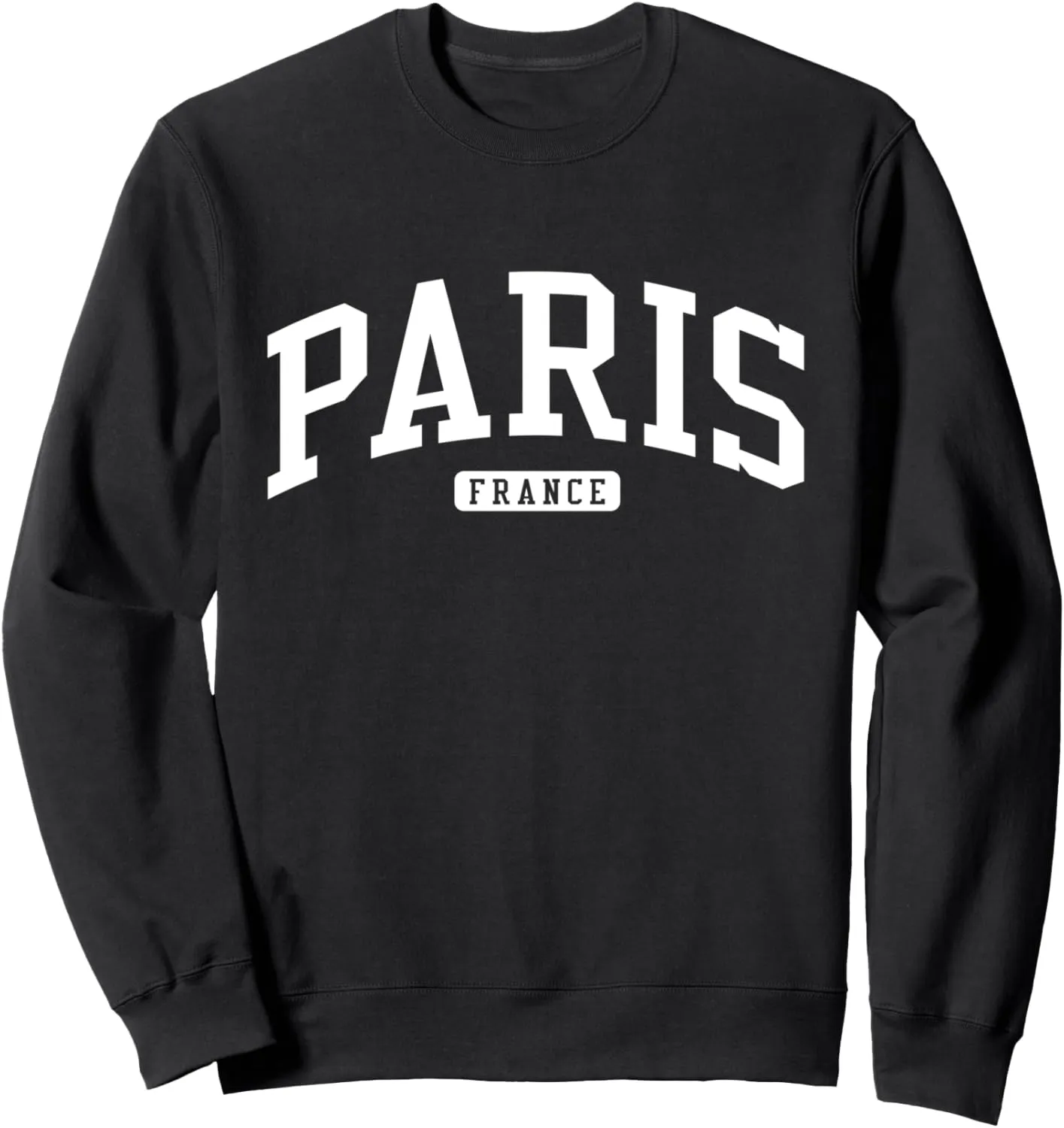 Paris France College University Style Sweatshirt