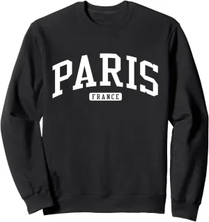Paris France College University Style Sweatshirt
